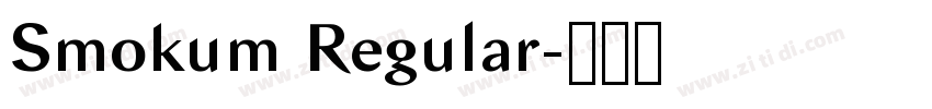Smokum Regular字体转换